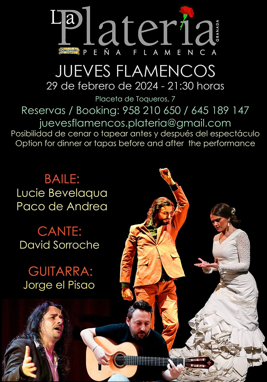 Lucie Bevelaqua, Paco de Andrea (baile), David Sorroche (cante) y Jorge "el Pisao" (guitarra). Jueves Flamenco 29 de Febrero de 2024.