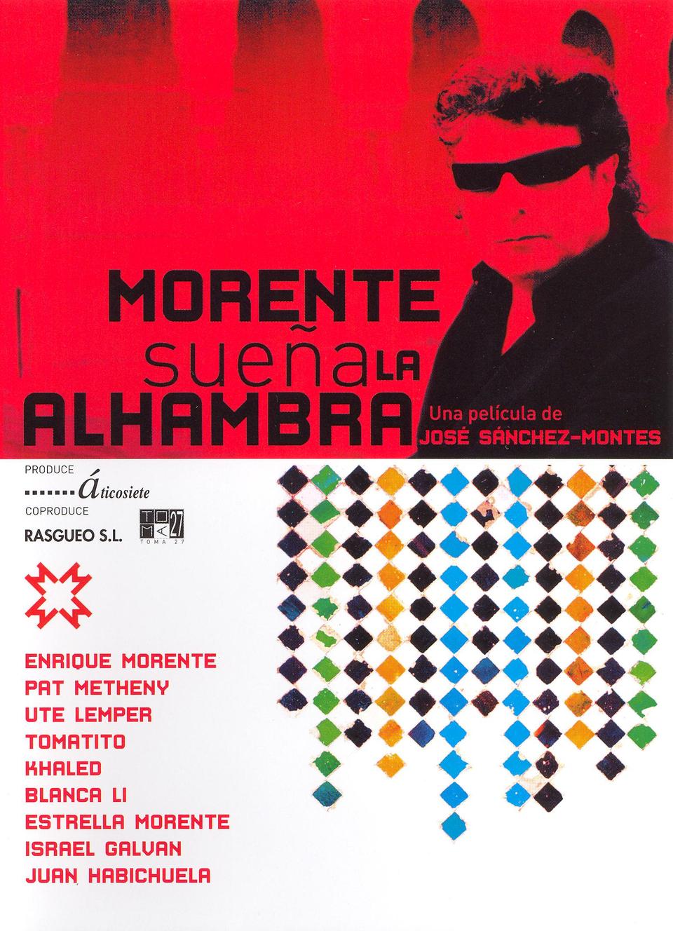 Morente Sueña la Alhambra - José Sánchez-Montes